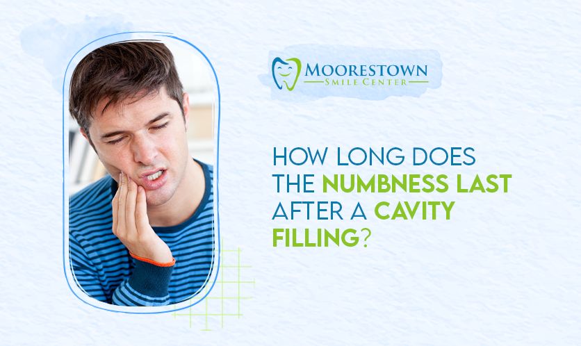 How Long Does the Numbness Last After a Cavity Filling