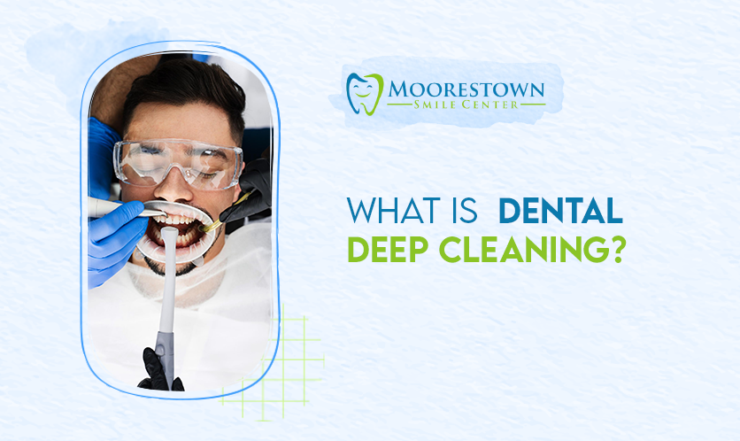 What Is Dental Deep Cleaning